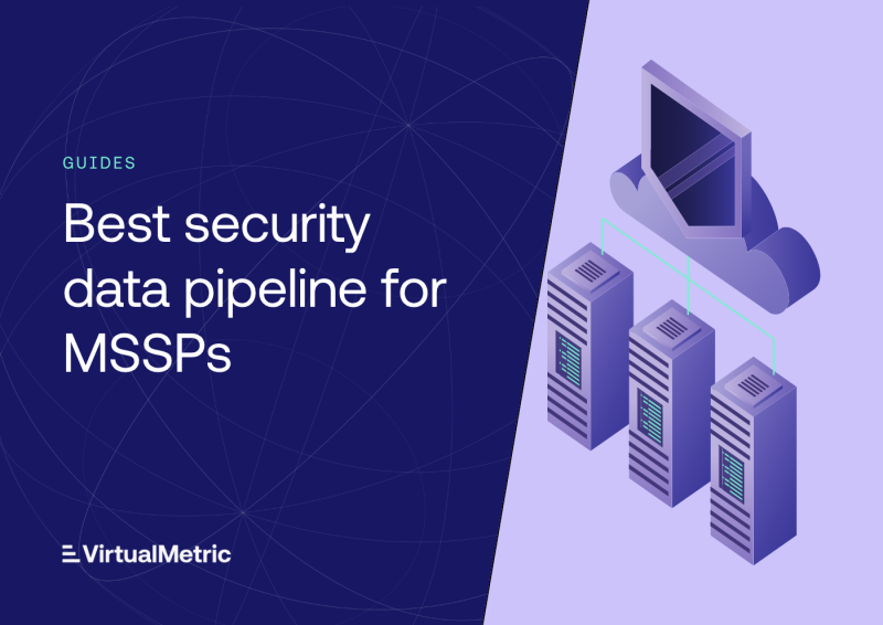 best security data pipeline for mssps